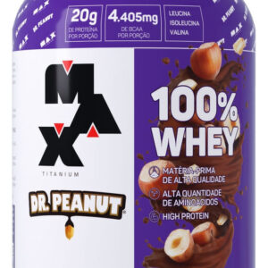 100% Whey Max Titanium X Dr. Peanut 900g Sabor Avelã